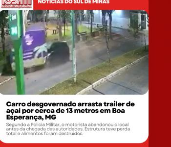Carro desgovernado arrasta trailer de açaí por cerca de 13 metros em Boa Esperança, MG